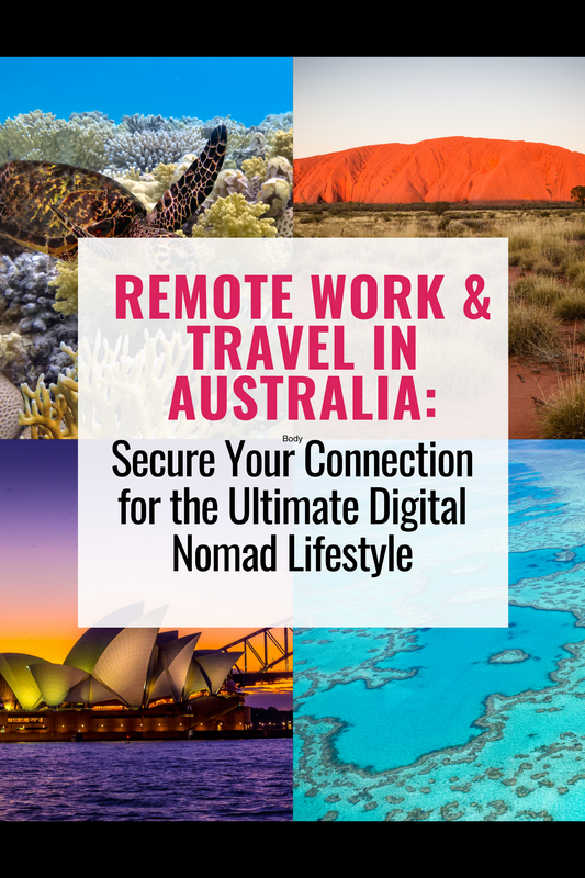 Remote Work & Travel in Australia