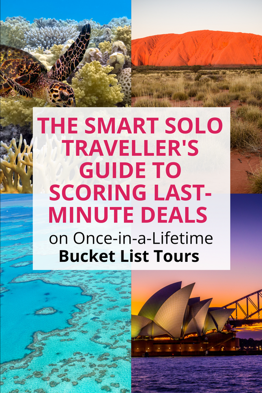 The Smart Solo Traveller's Guide to Scoring Last-Minute Deals on Once-in-a-Lifetime Tours