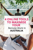 4 Online Tools To Maximise Your Remote Work In Australia