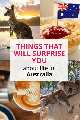 Things That Will Surprise You About Life in Australia